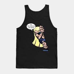 Do you wish to train? Tank Top